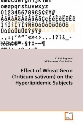 Produktbild: Sugumar, V: Effect of Wheat Germ (Triticum sativum) on the H