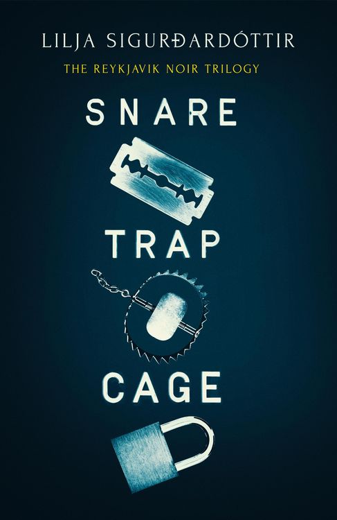 Produktbild: The Reykjavik Noir Trilogy (Books 1-3 in the dark, atmospheric, nail-bitingly fast-paced Icelandic series: Snare, Trap and Cage)