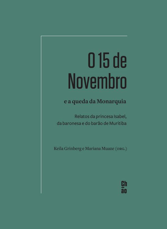 Produktbild: O 15 de Novembro e a queda da Monarquia