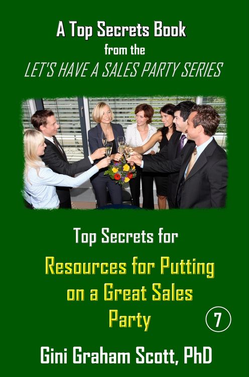 Produktbild: Top Secrets and Resources for Putting on a Great Sales Party