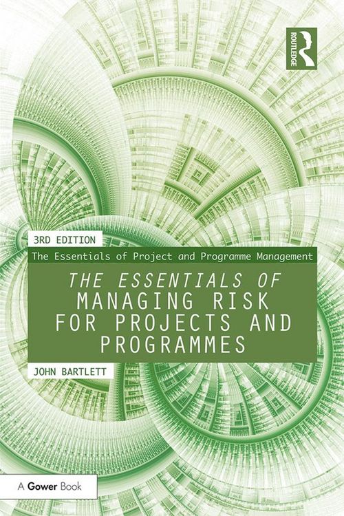 Produktbild: The Essentials of Managing Risk for Projects and Programmes