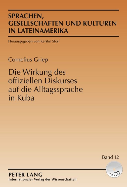 Produktbild: Die Wirkung des offiziellen Diskurses auf die Alltagssprache in Kuba