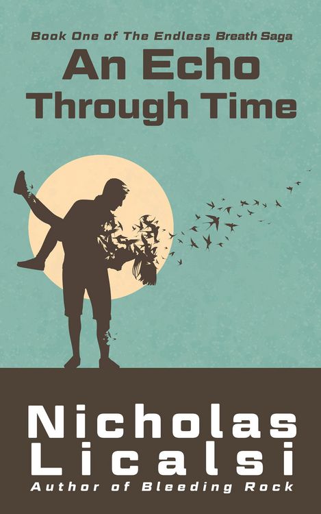 Produktbild: An Echo Through Time (Endless Breath Saga, #1)