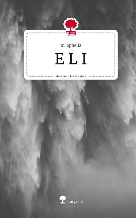 Produktbild: E L I. Life is a Story - story.one