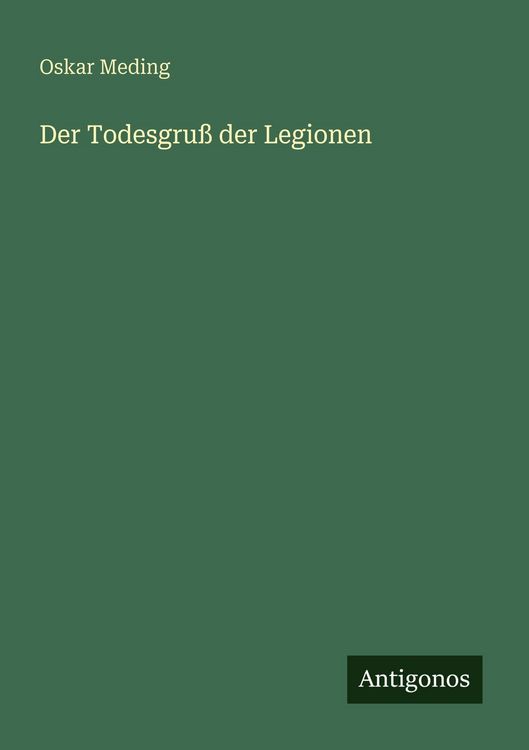 Produktbild: Der Todesgru&szlig; der Legionen