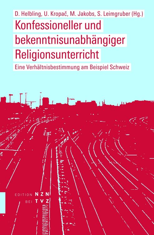 Produktbild: Konfessioneller und bekenntnisunabh&auml;ngiger Religionsunterricht