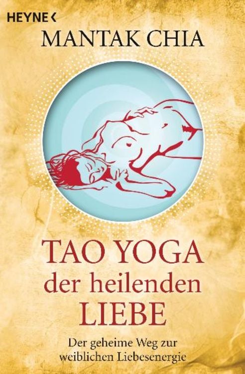 Produktbild: Tao Yoga der heilenden Liebe