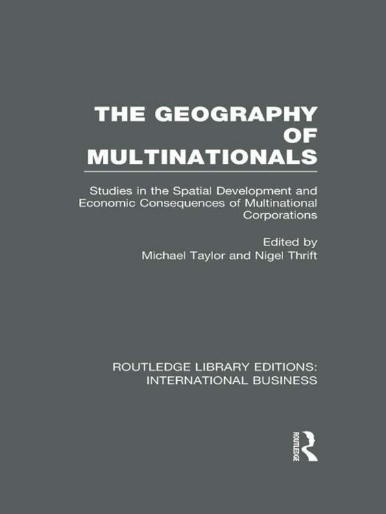 Produktbild: The Geography of Multinationals (RLE International Business)