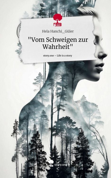 Produktbild: "Vom Schweigen zur Wahrheit". Life is a Story - story.one