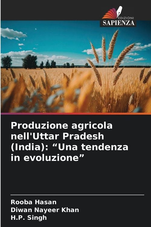 Produktbild: Produzione agricola nell'Uttar Pradesh (India): "Una tendenza in evoluzione"