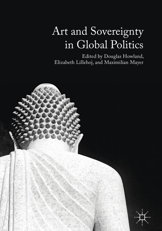 Produktbild: Art and Sovereignty in Global Politics