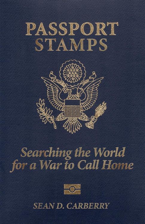Produktbild: Passport Stamps: Searching the World for a War to Call Home