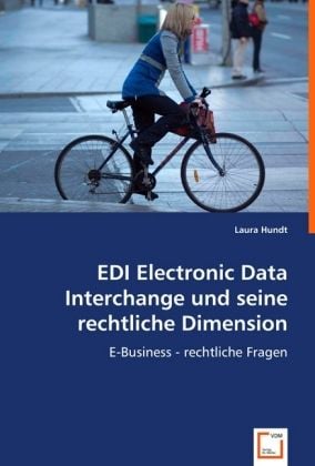 Produktbild: Hundt, L: EDI Electronic Data Interchange und seine rechtlic