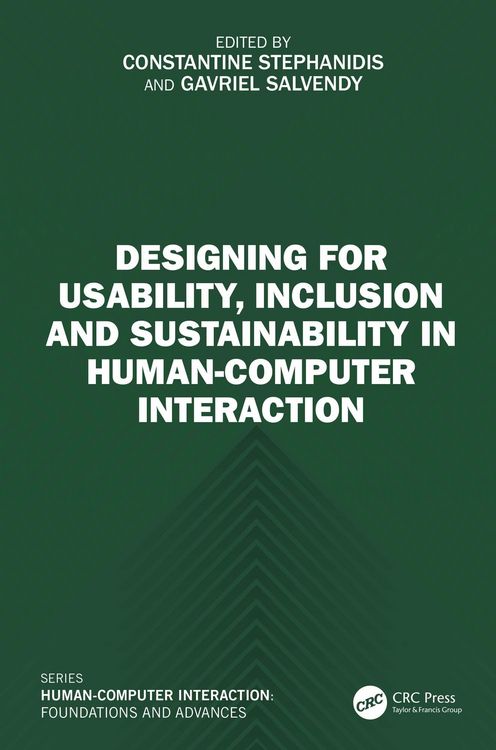 Produktbild: Designing for Usability, Inclusion and Sustainability in Human-Computer Interaction