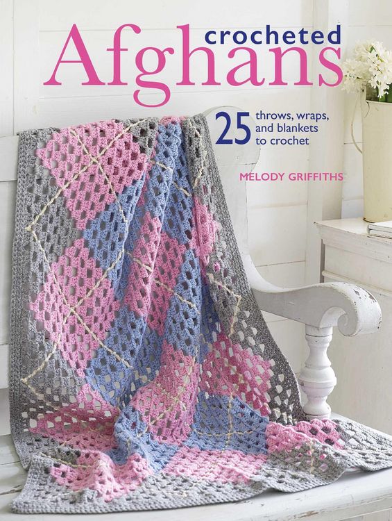 Produktbild: Crocheted Afghans: 25 Throws, Wraps, and Blankets to Crochet