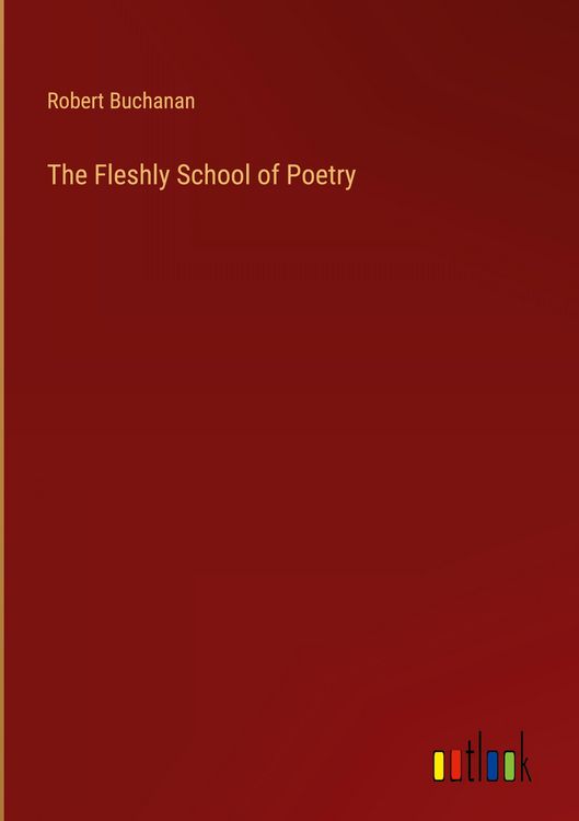 Produktbild: The Fleshly School of Poetry