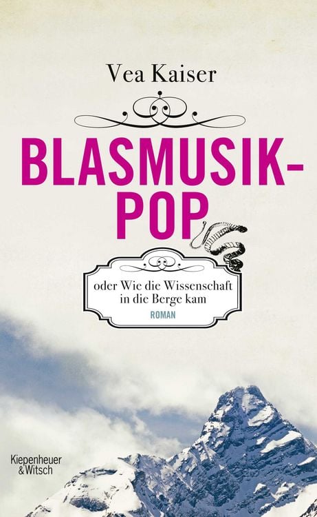 Produktbild: Blasmusikpop oder Wie die Wissenschaft in die Berge kam