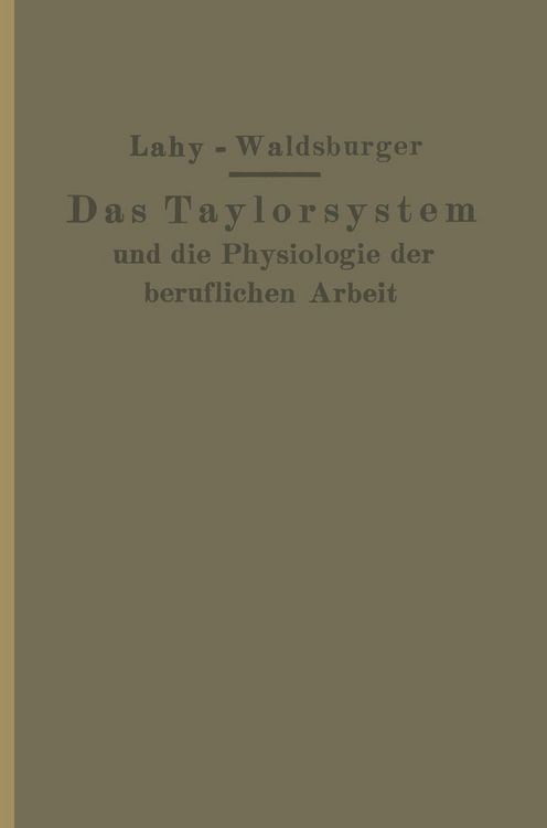Produktbild: Taylorsystem und Physiologie der beruflichen Arbeit