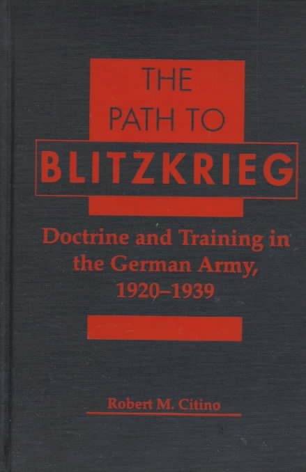 Produktbild: Citino, R: The Path to Blitzkrieg