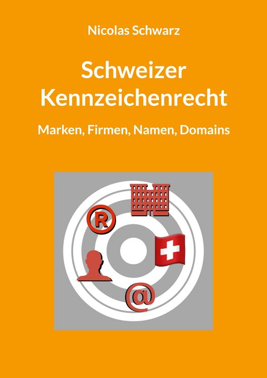 Produktbild: Schweizer Kennzeichenrecht