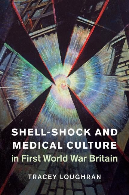 Produktbild: Shell-Shock and Medical Culture in First World War Britain