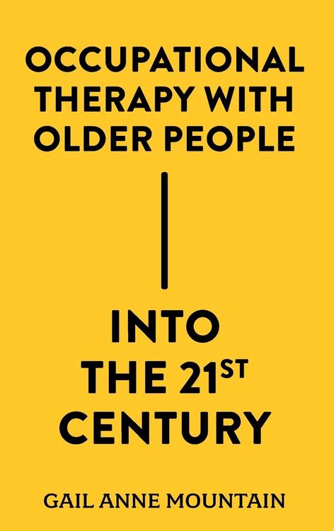 Produktbild: Occupational Therapy with Older People Into the 21st Century