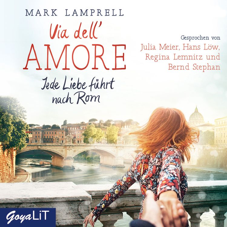 Produktbild: Via dell'Amore. Jede Liebe f&uuml;hrt nach Rom