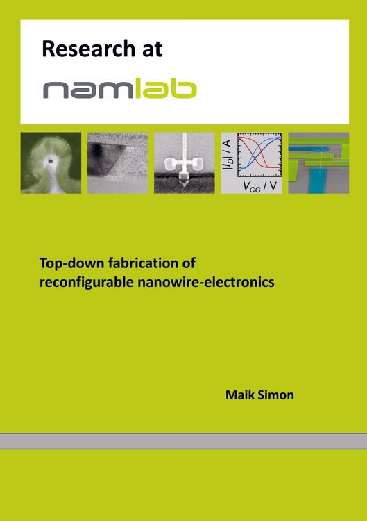 Produktbild: Top-down fabrication of reconfigurable nanowire-electronics