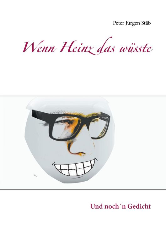 Produktbild: Wenn Heinz das w&uuml;sste