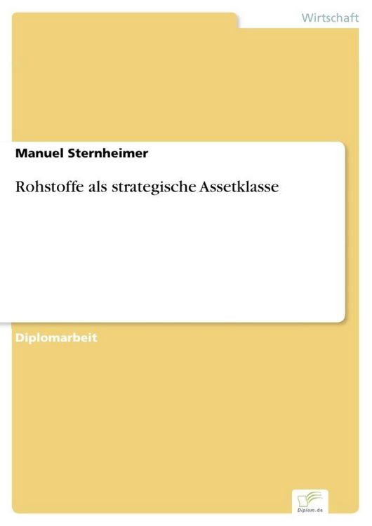 Produktbild: Rohstoffe als strategische Assetklasse