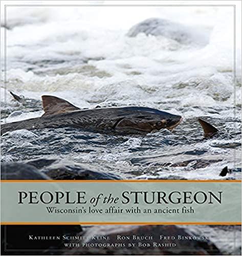 Produktbild: People of the Sturgeon: Wisconsin's Love Affair with an Ancient Fish