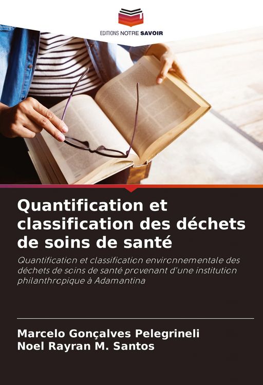 Produktbild: Quantification et classification des d&eacute;chets de soins de sant&eacute;