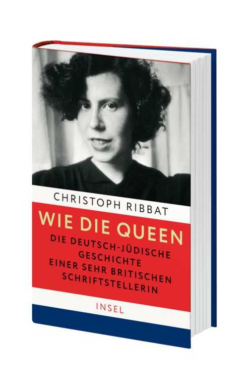 Produktbild: Wie die Queen. Die deutsch-j&uuml;dische Geschichte einer sehr britischen Schriftstellerin