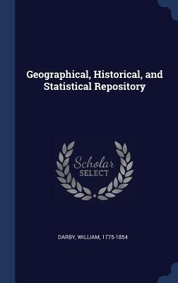 Produktbild: Geographical, Historical, and Statistical Repository