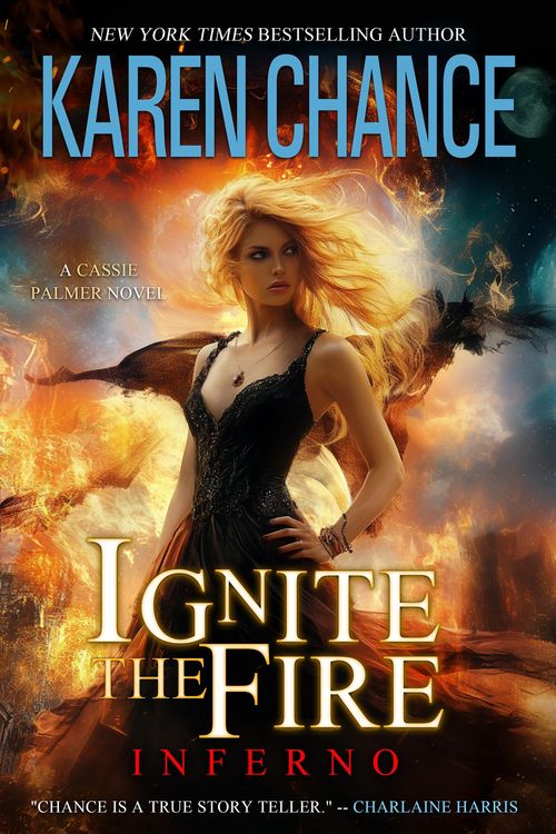 Produktbild: Ignite the Fire: Inferno (Cassandra Palmer, #3)
