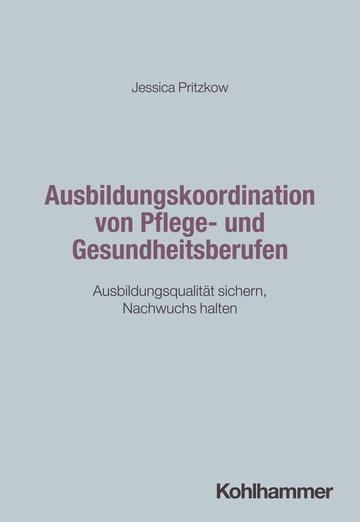 Produktbild: Ausbildungskoordination von Pflege- und Gesundheitsberufen