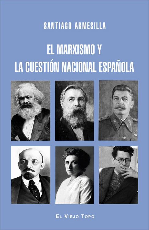 Produktbild: El marxismo y la cuesti&oacute;n nacional espa&ntilde;ola