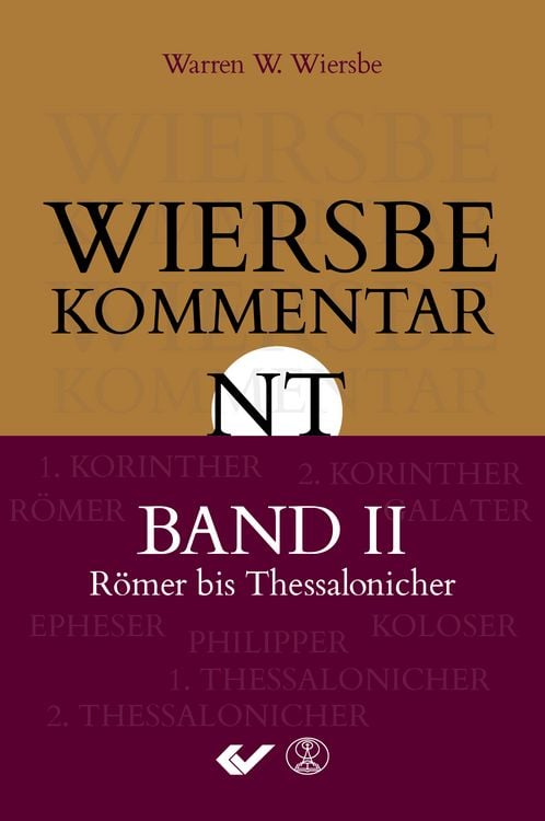 Produktbild: Wiersbe Kommentar zum Neuen Testament, Band 2