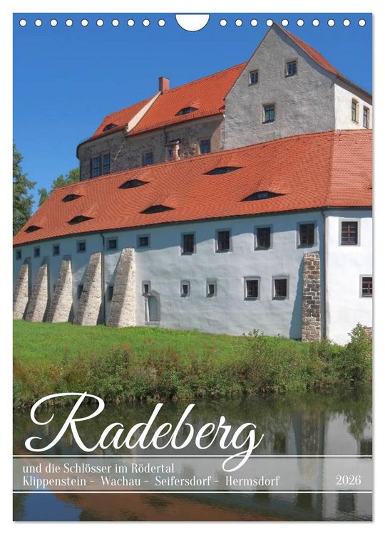 Produktbild: Radeberg und die Schl&ouml;sser im R&ouml;dertal (Wandkalender 2026 DIN A4 hoch), CALVENDO Monatskalender