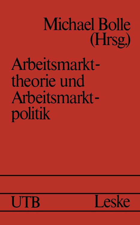Produktbild: Arbeitsmarkttheorie und Arbeitsmarktpolitik