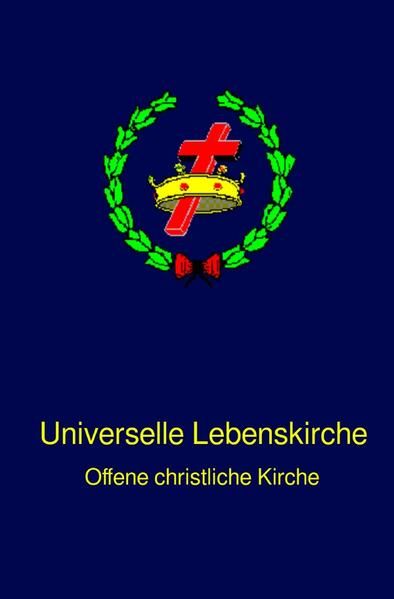 Produktbild: Universelle Lebenskirche