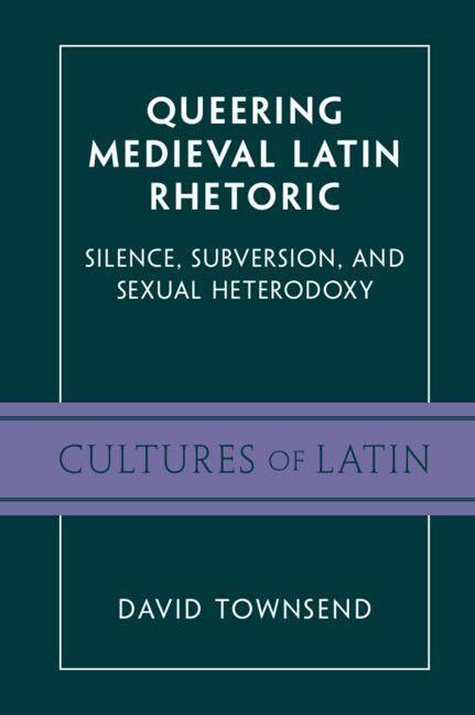 Produktbild: Queering Medieval Latin Rhetoric