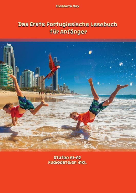 Produktbild: Das Erste Portugiesische Lesebuch f&uuml;r Anf&auml;nger