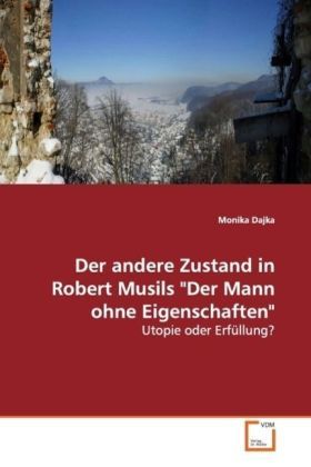 Produktbild: Dajka, M: Der andere Zustand in Robert Musils "Der Mannohne