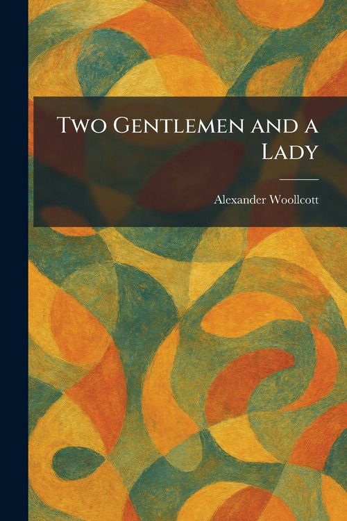 Produktbild: Two Gentlemen and a Lady