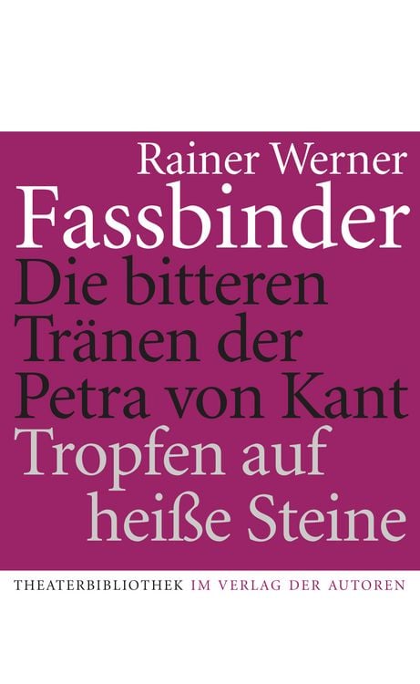 Produktbild: Die bitteren Tränen der Petra von Kant /Tropfen auf heisse Steine