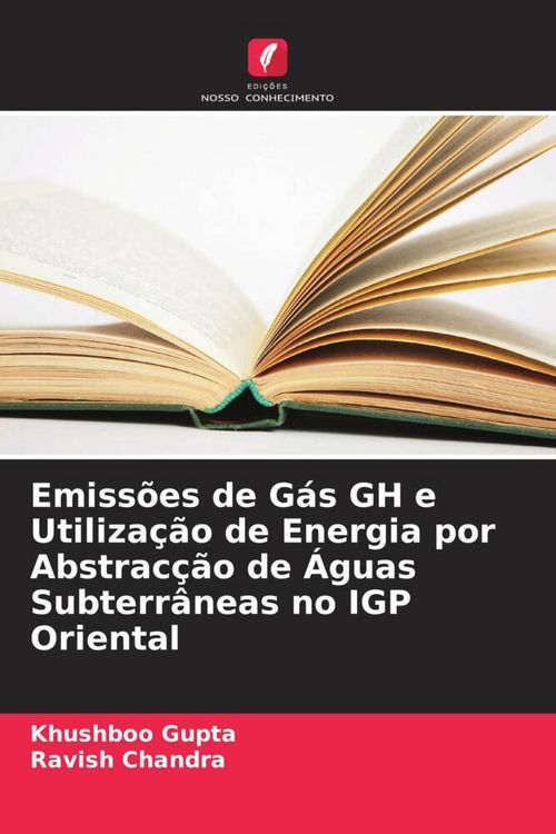 Produktbild: Emiss&otilde;es de G&aacute;s GH e Utiliza&ccedil;&atilde;o de Energia por Abstrac&ccedil;&atilde;o de &Aacute;guas Subterr&acirc;neas no IGP Oriental