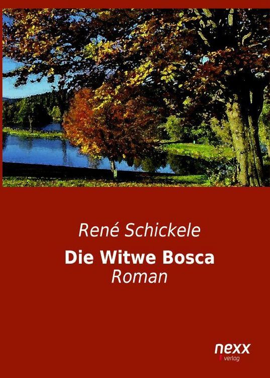 Produktbild: Schickele, R: Witwe Bosca