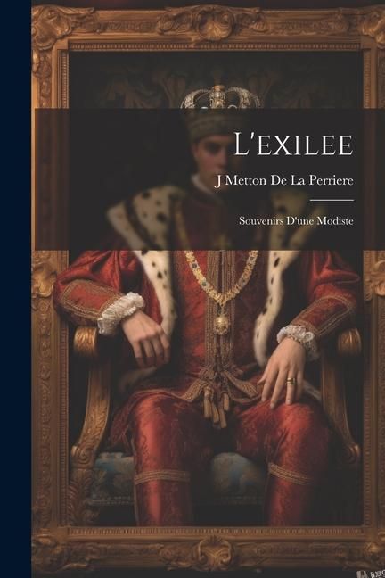 Produktbild: L'exilee: Souvenirs d'une modiste