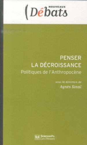 Produktbild: Penser la Decroissance ; Politiques de l'Anthropocene